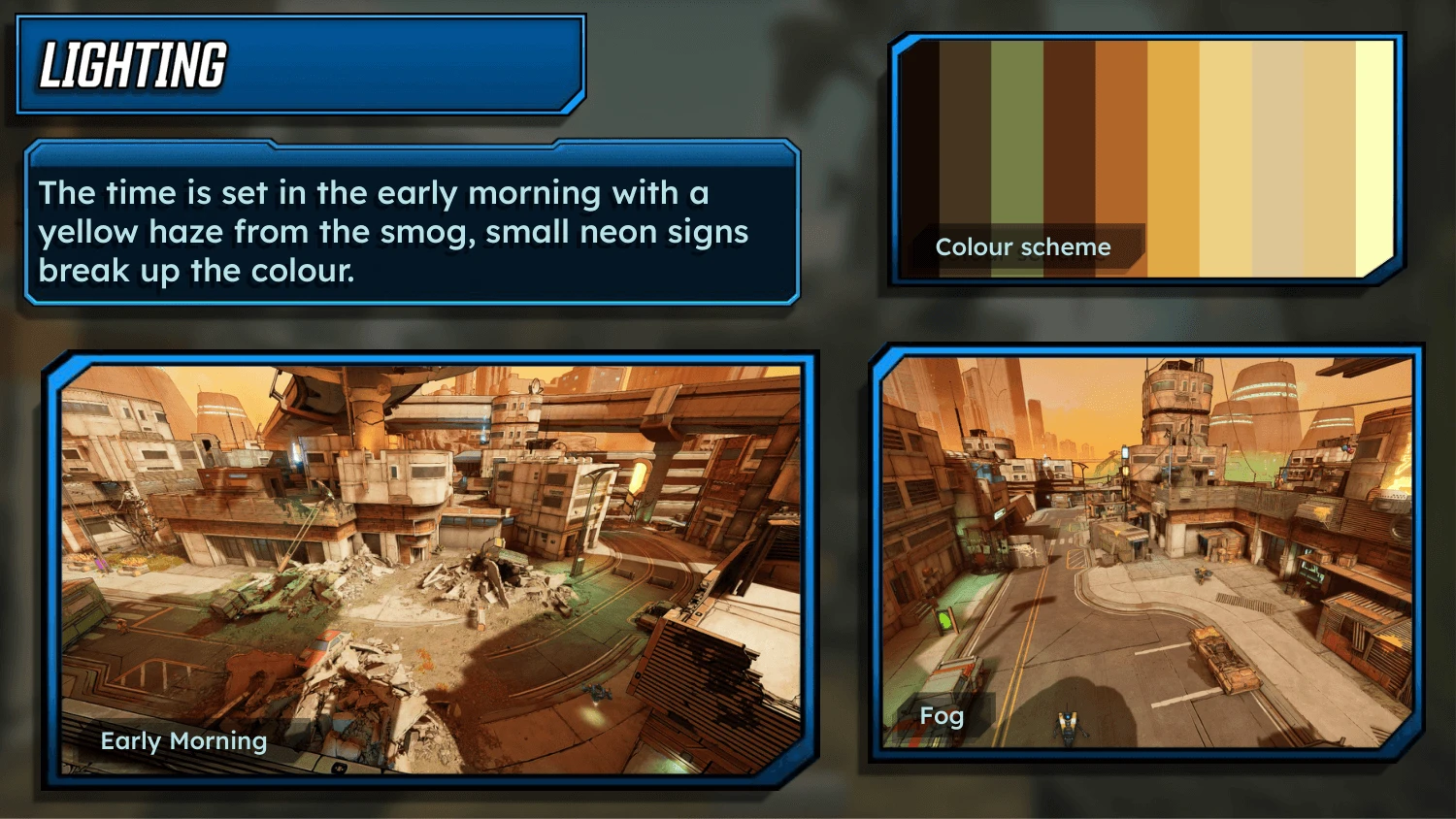 An art bible slide titled Lighting. The text says the time is set in the early morning with a yellow haze from the smog, and small neon signs break up the colour. It shows a colour scheme strip running from near black through olive and orange to pale yellow, and two Borderlands 3 screenshots of Lectra City in orange haze labelled Early Morning and Fog.