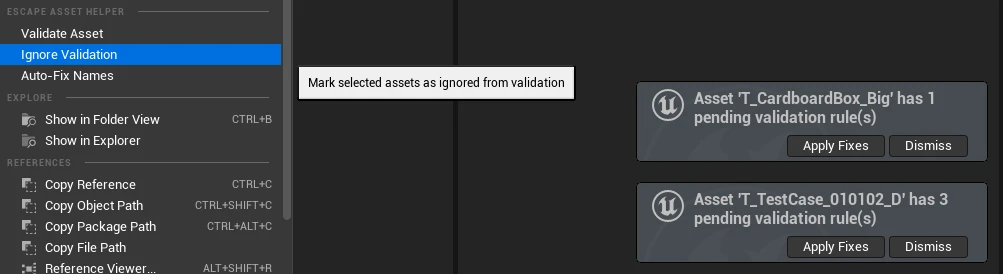 The Escape Asset Helper section of the Content Browser context menu, with Validate Asset, Ignore Validation and Auto-Fix Names, next to two toast notifications saying an asset has pending validation rules, each with Apply Fixes and Dismiss buttons