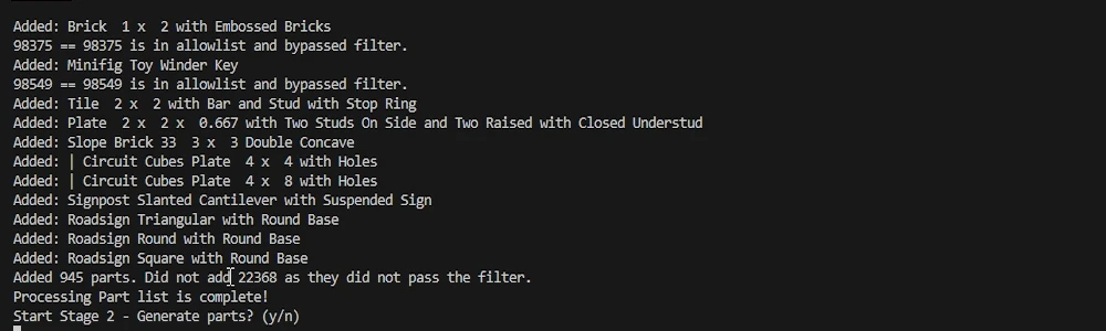 A terminal printing the last parts added to the list, including a roadsign and two circuit cubes plates, two lines noting parts that bypassed the filter through the allowlist, and the summary line: Added 945 parts. Did not add 22368 as they did not pass the filter