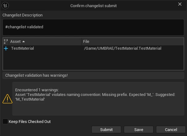 Unreal's Confirm changelist submit dialogue for a single asset, TestMaterial, showing the warning: Asset 'TestMaterial' violates naming convention: Missing prefix. Expected 'M_'. Suggested: 'M_TestMaterial'